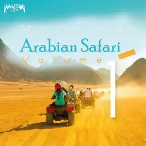 Morning Arabian Safari Music, Vol. 1
