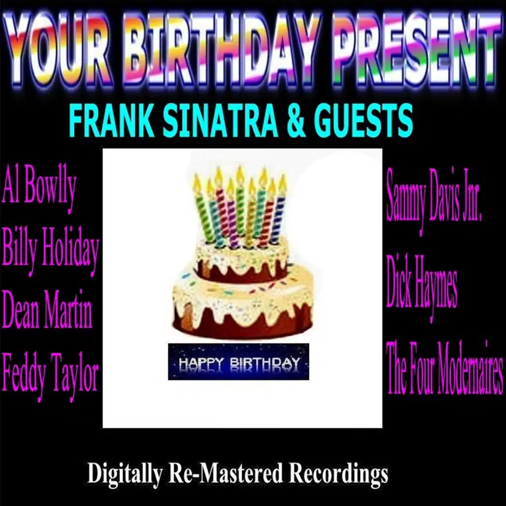 Your Birthday Present - Frank Sinatra & Guests