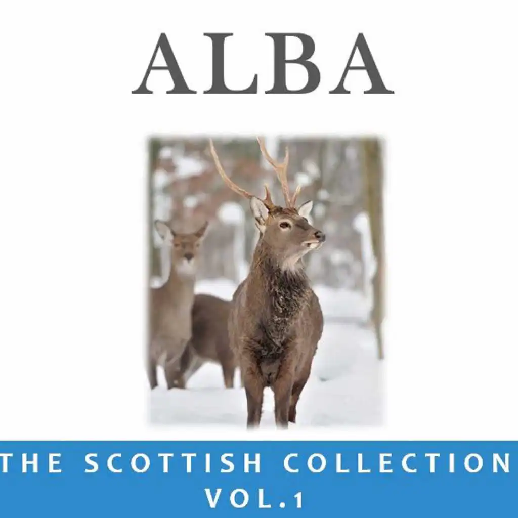 Alba: The Scottish Collection, Vol. 1