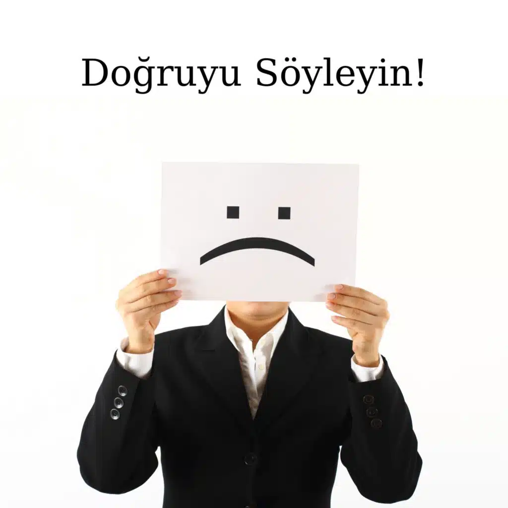 Doğruyu Söyleyin