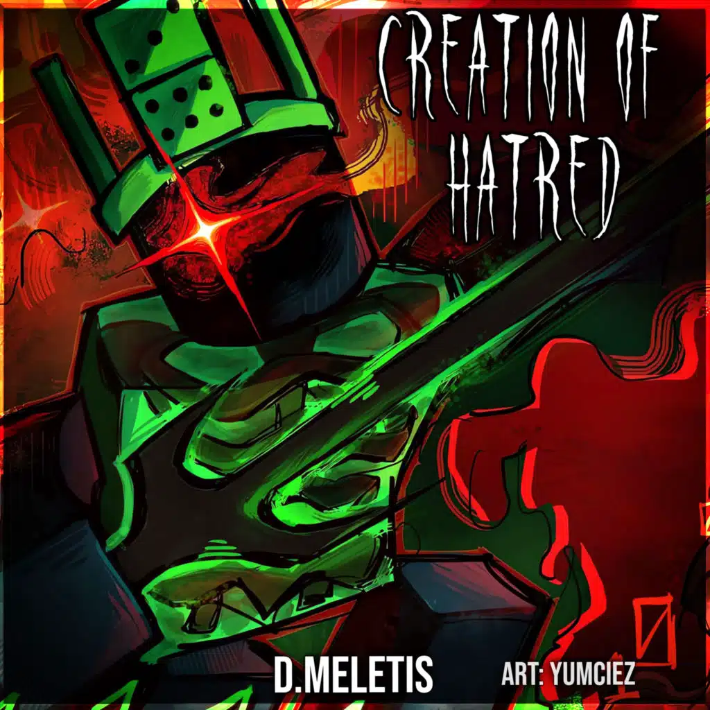 Creation Of Hatred (From 'Forsaken')