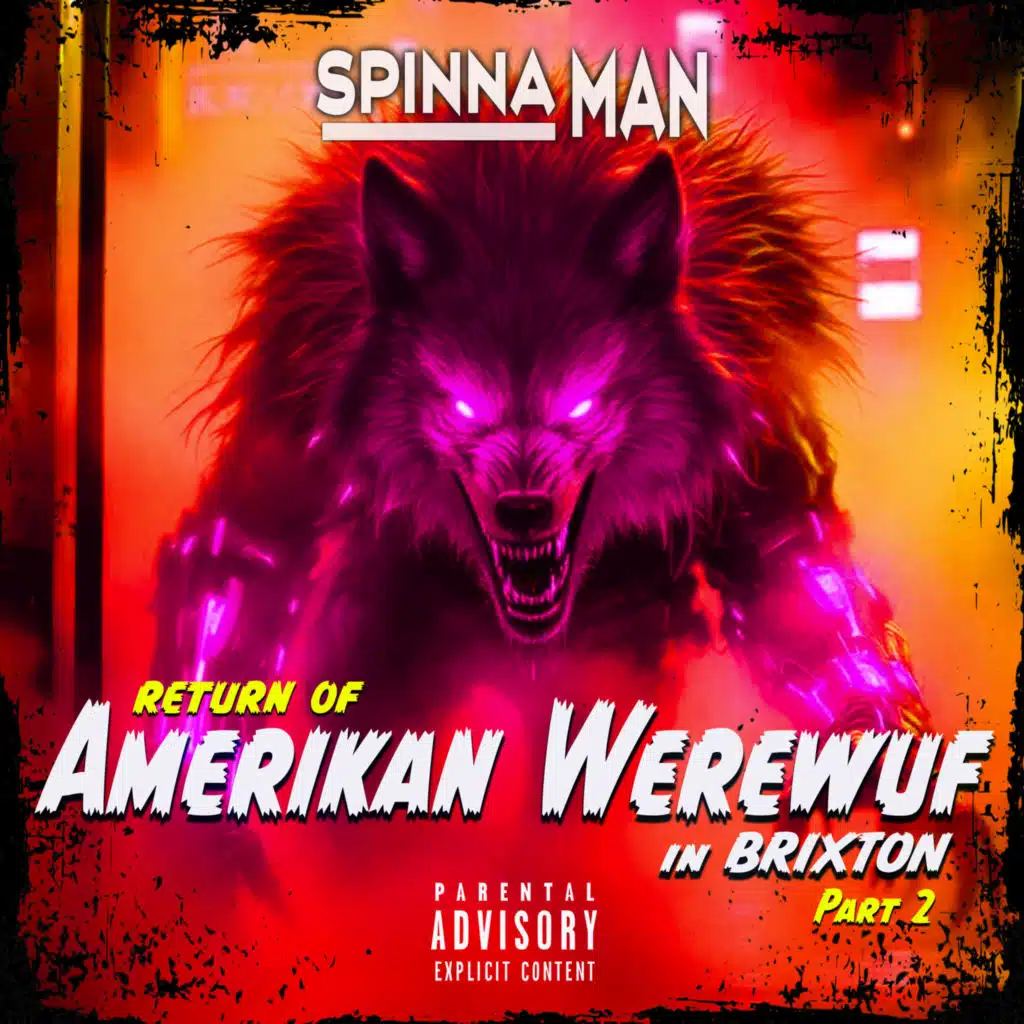 Return of Amerikan Werewuf in Brixton Part 2