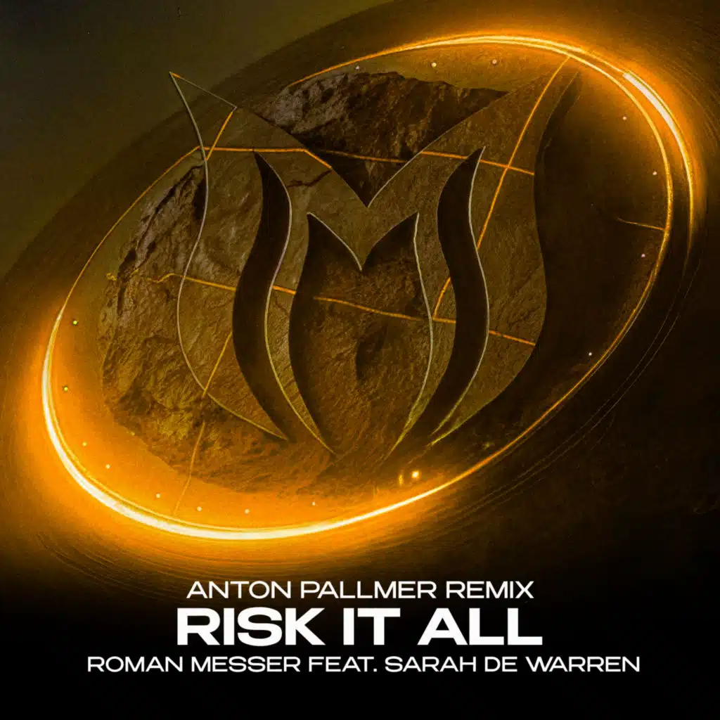 Risk It All (Anton Pallmer Remix) [feat. Sarah de Warren]