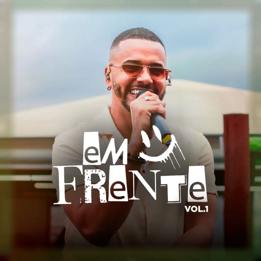 Em Frente, Vol. 1 (Ao Vivo)