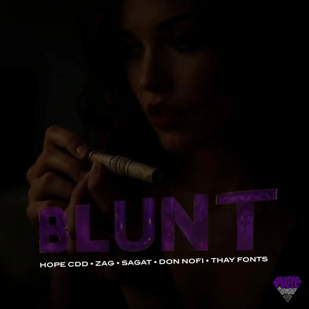 Blunt (feat. Hope CDD & Thay Fonts)