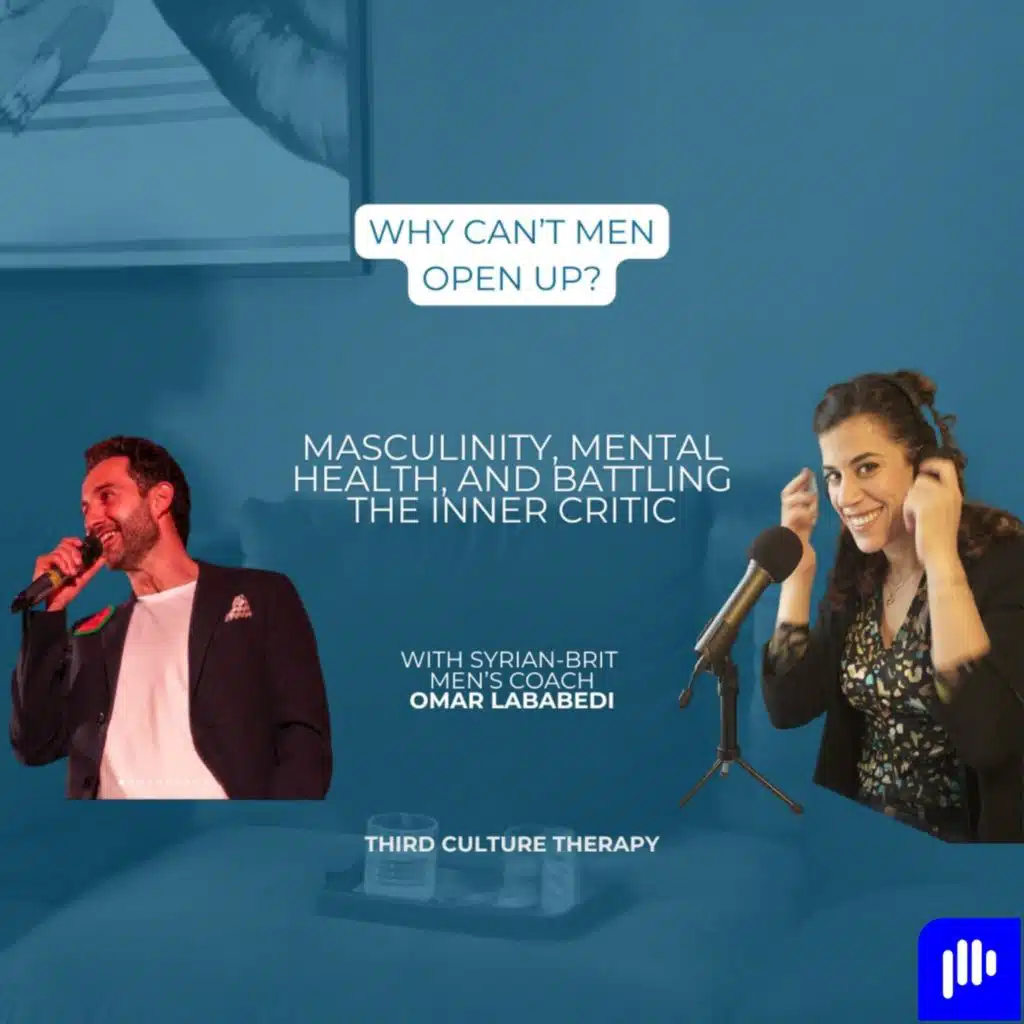 Why can’t men open up? Masculinity, mental health, and battling the inner critic – with Omar Lababedi