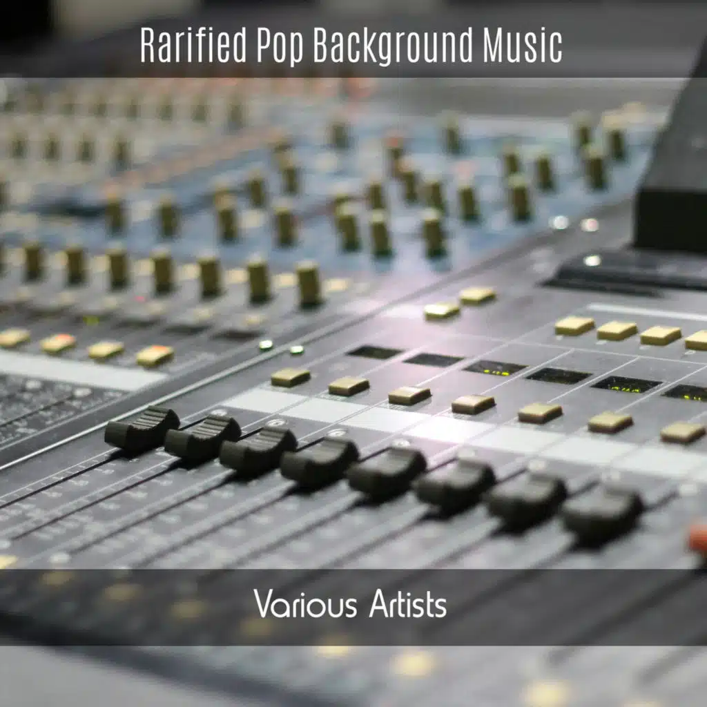 Rarified Pop Background Music