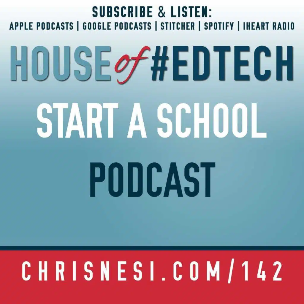 Start A School Podcast - HoET142
