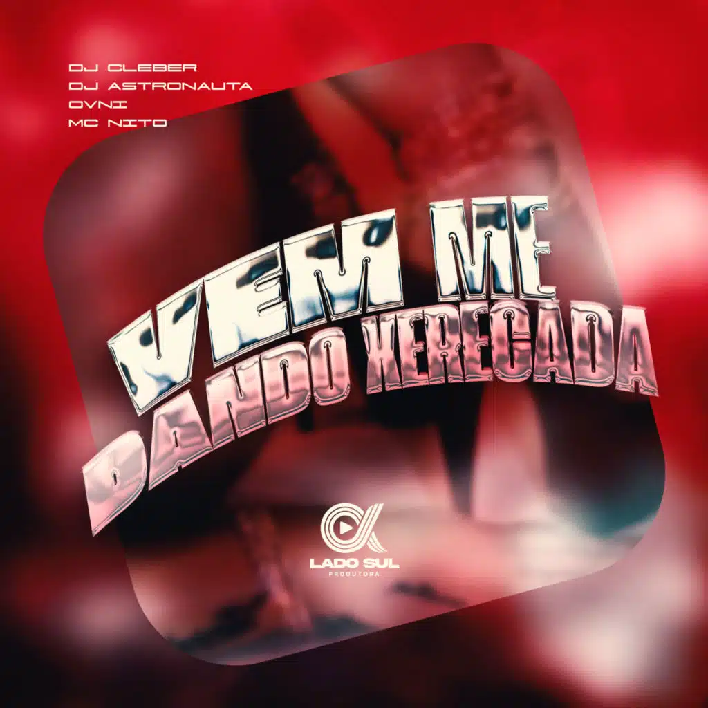 Vem Me dando Xerecada