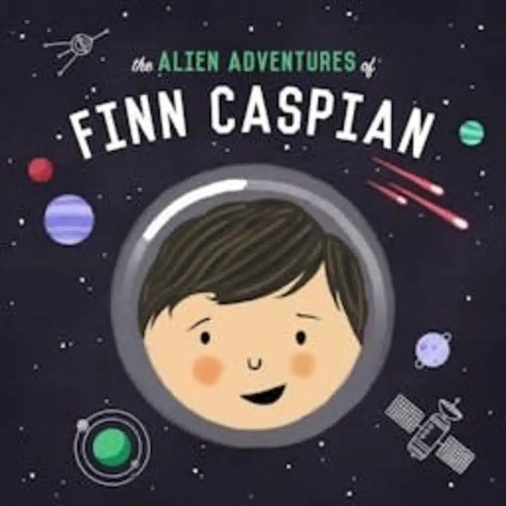The Alien Adventures of Finn Caspian: Science Fiction for Kids