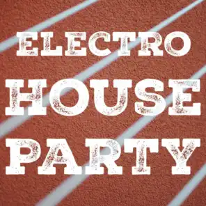 Electro House Party, Vol. 2
