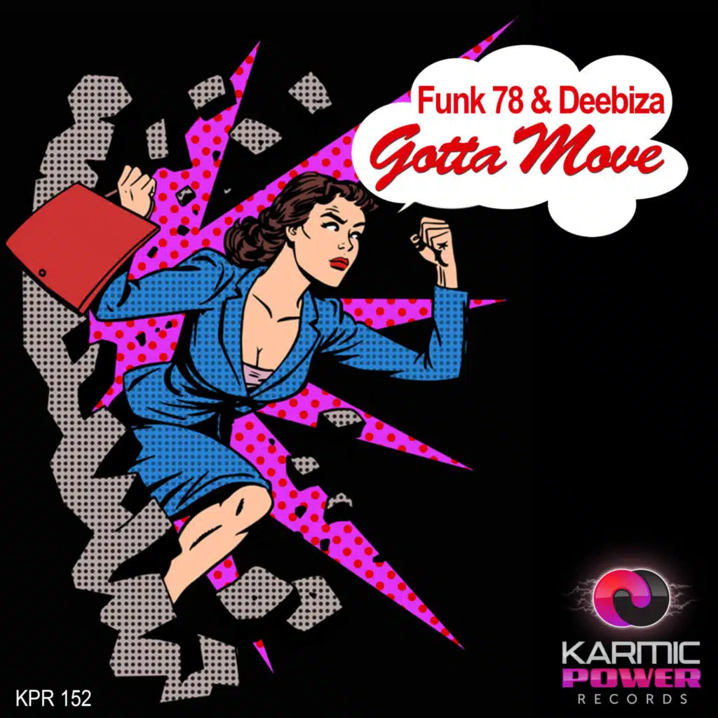 Gotta Move (Radio Edit)