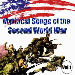 Mythical Songs of the Second World War, Vol. 1
