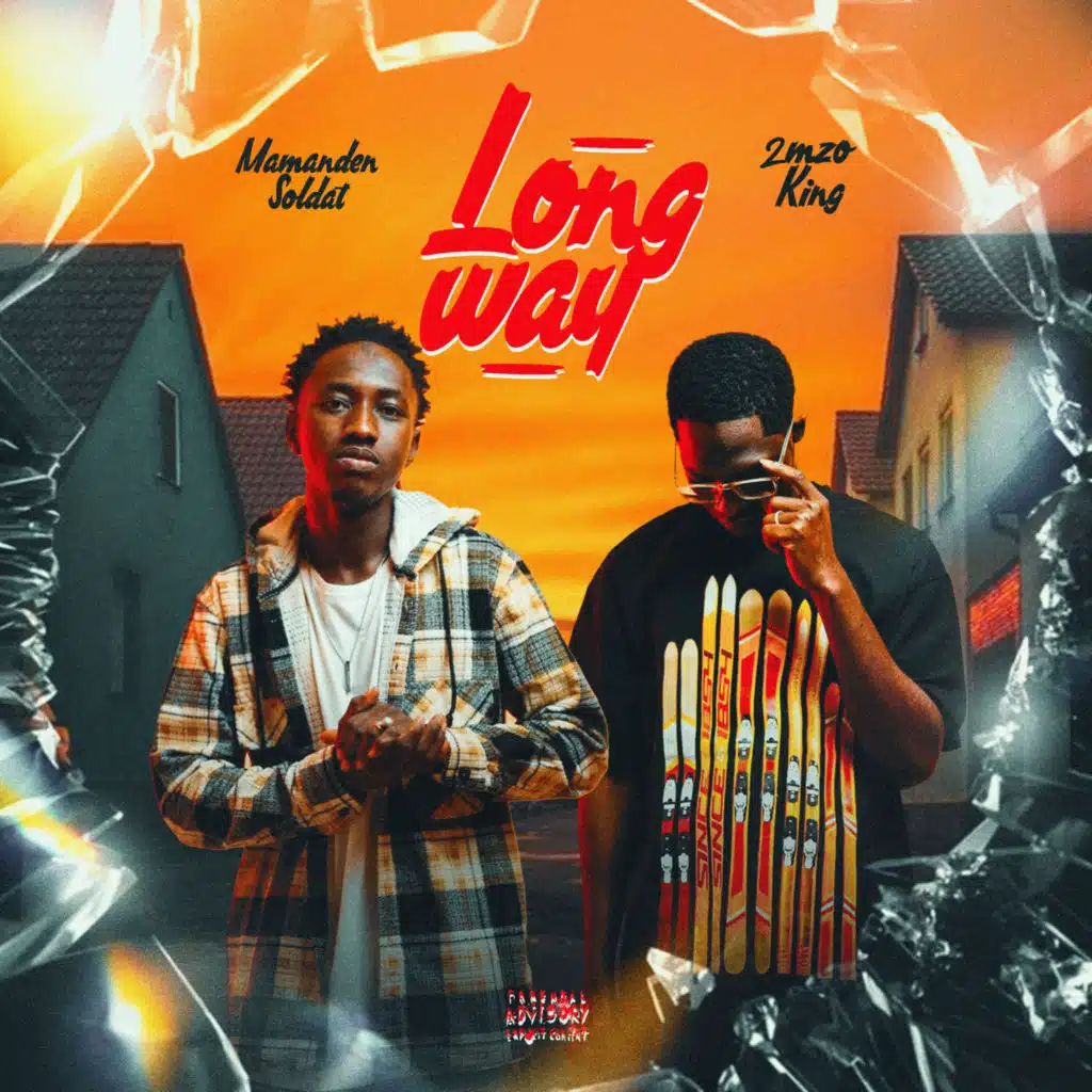 Long way (feat. 2mzo King)