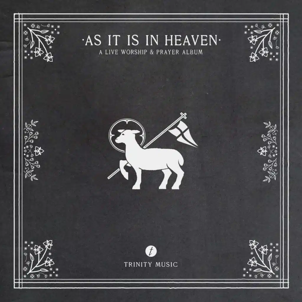 As It Is In Heaven (A Live Worship & Prayer Album)