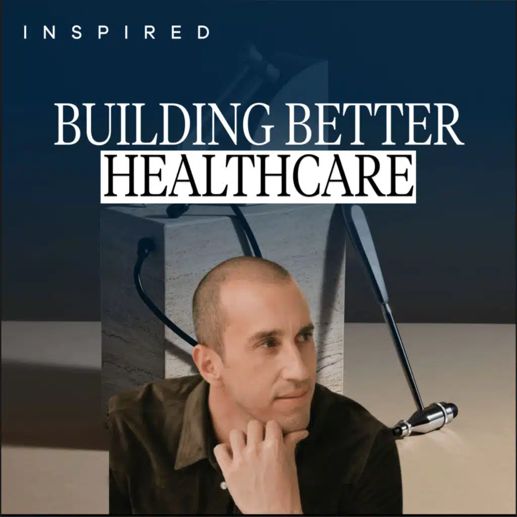 Rebuilding Healthcare from Scratch with Founder Alan Tisch of Atria Health Institute