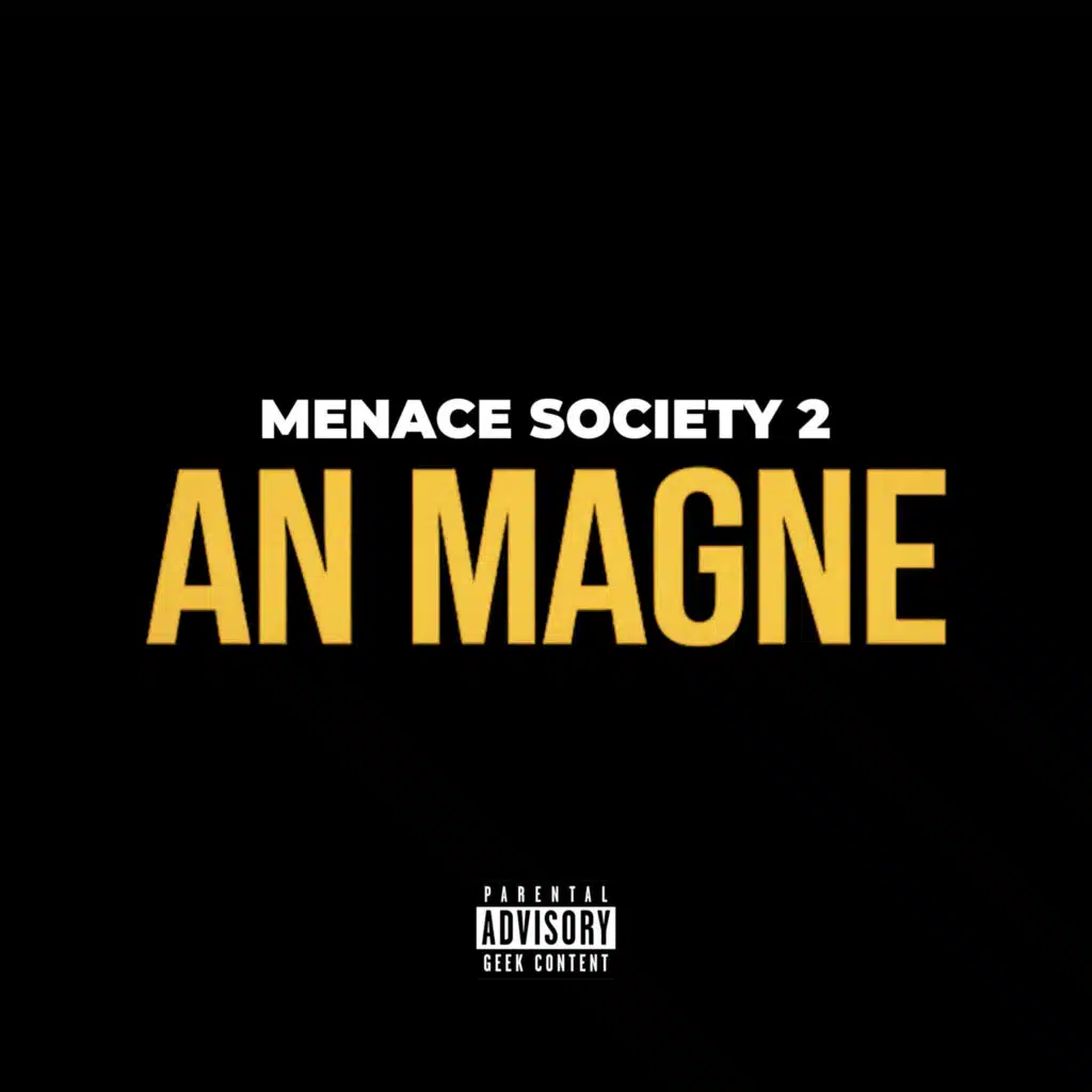 MENACE SOCIETY 2