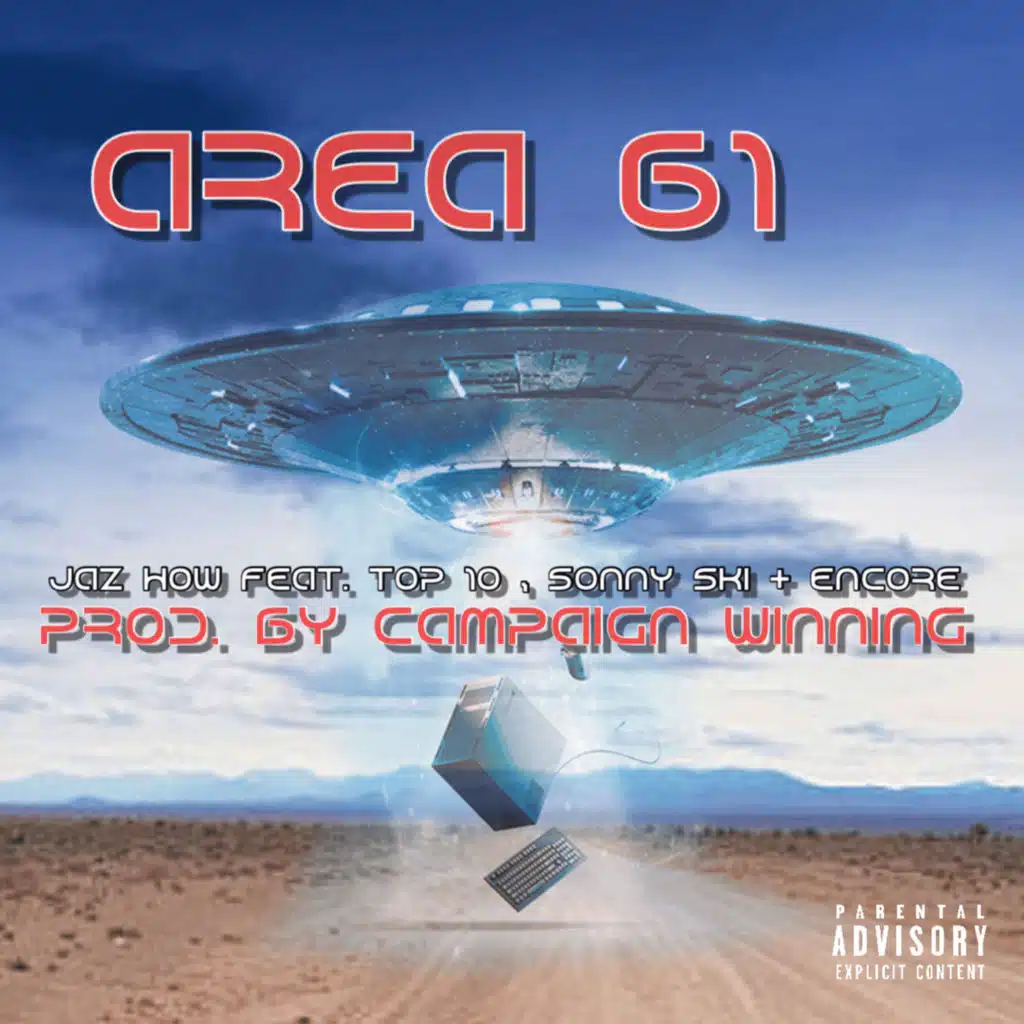 Area 61 (feat. Top 10, Sonny Ski & Encore)