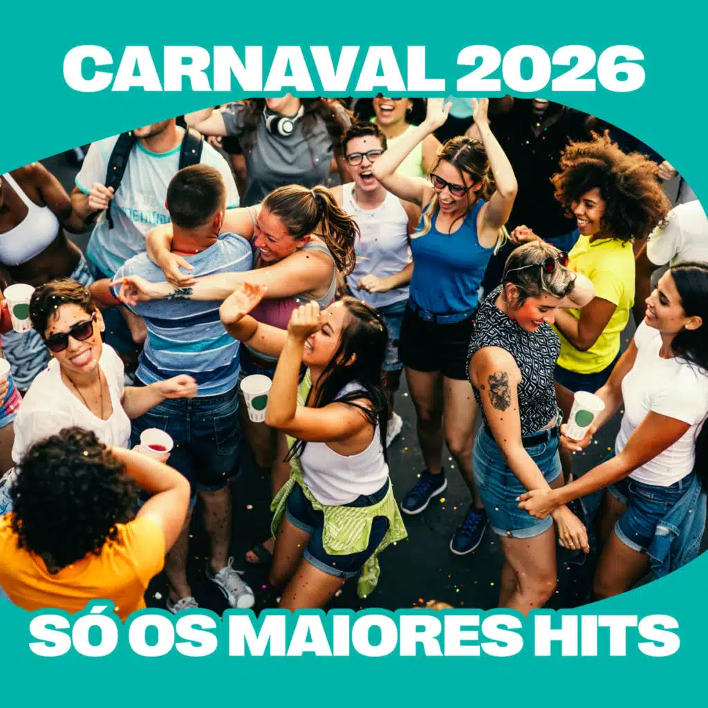 SÓ OS MAIORES HITS - CARNAVAL 2026 (Ao Vivo)