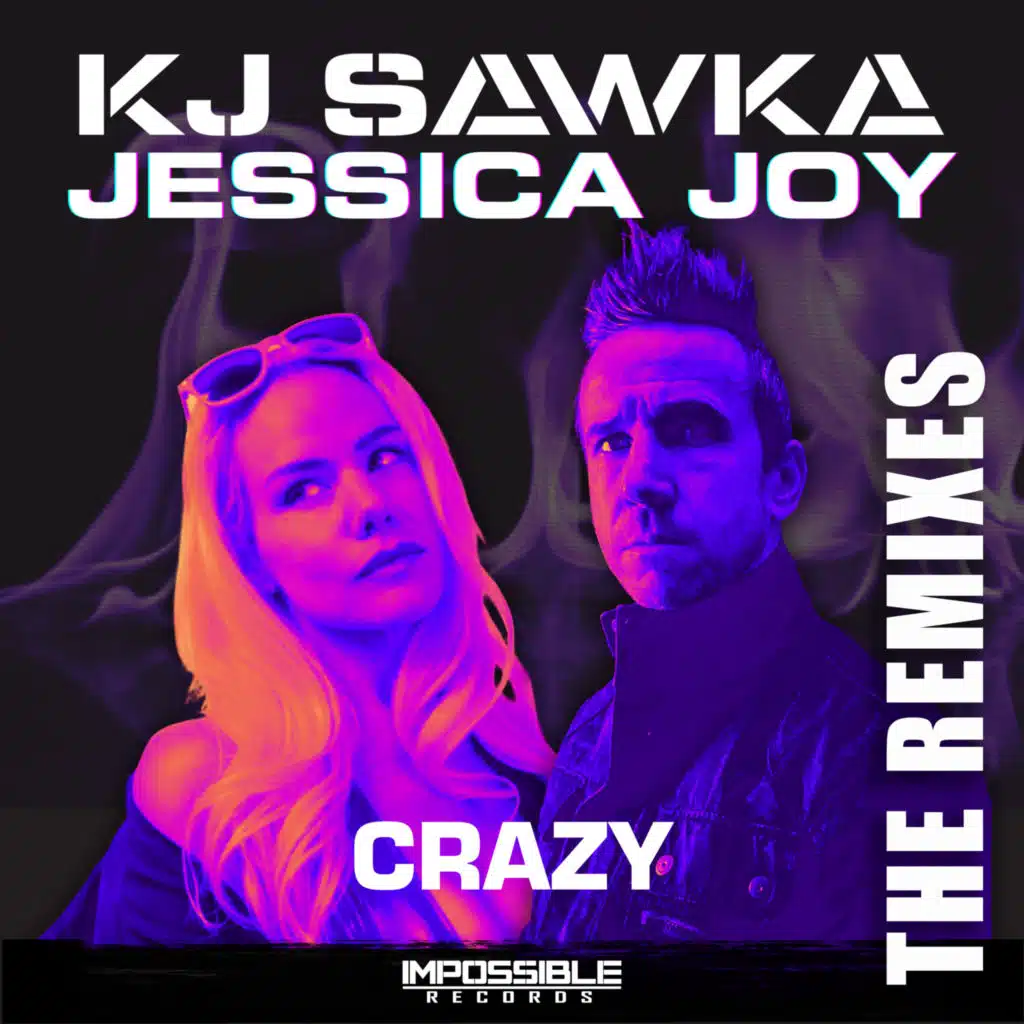 Crazy (The Remixes)