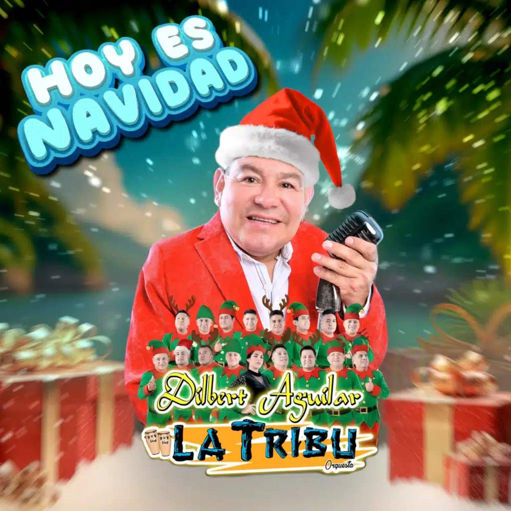 Dilbert Aguilar Y Su Orquesta La Tribu
