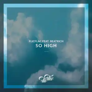 So High (feat. Beatrich)