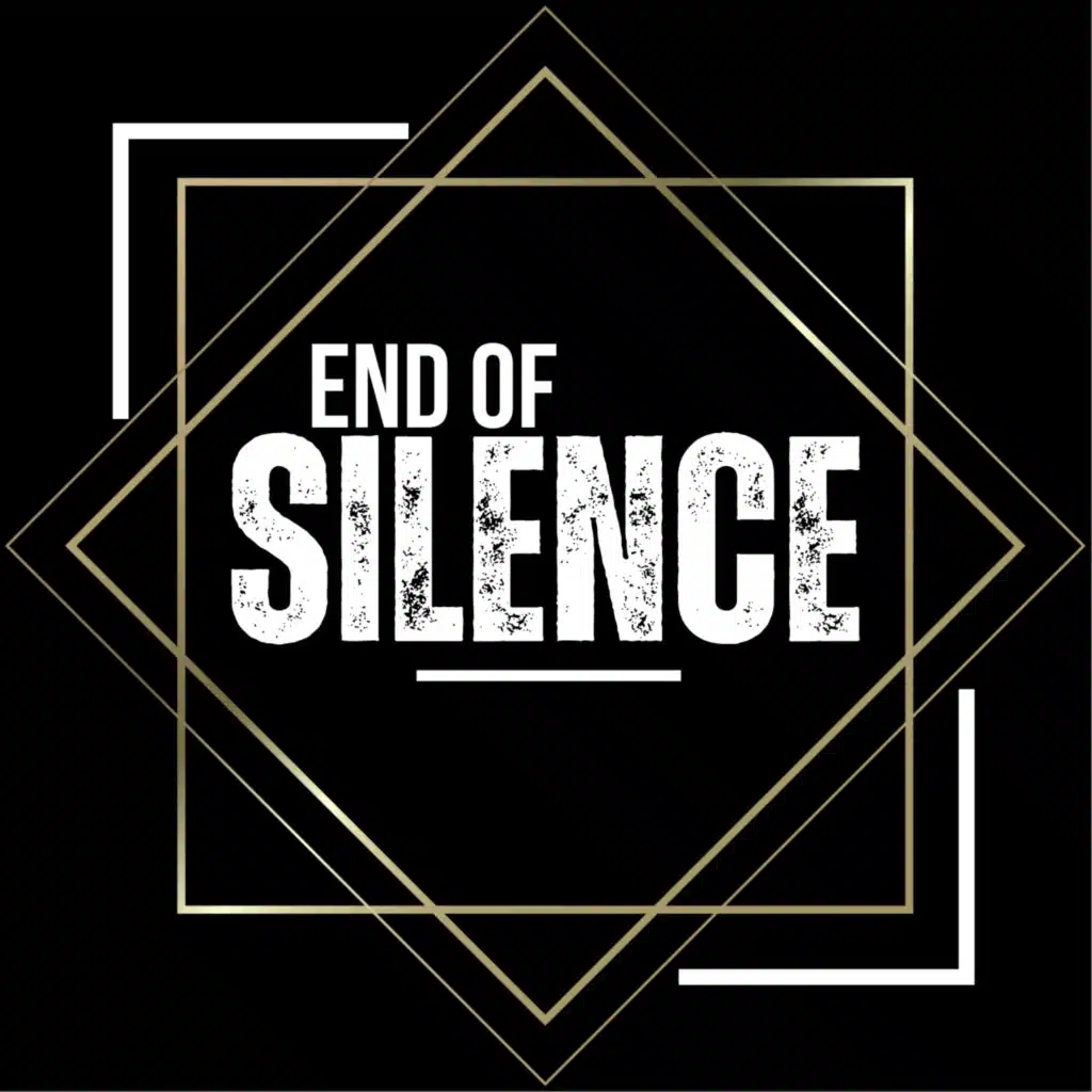 End of Silence