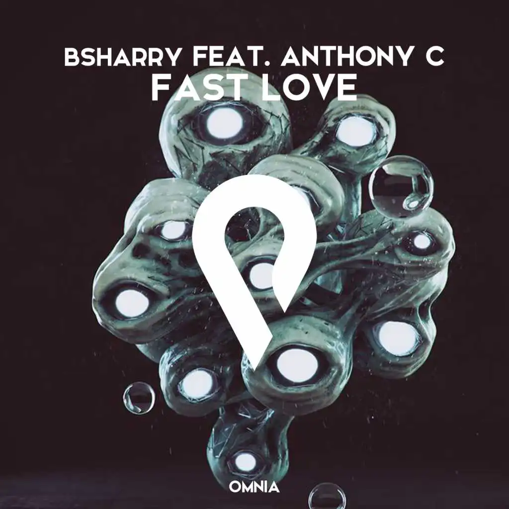 Fast love (feat. Anthony C)