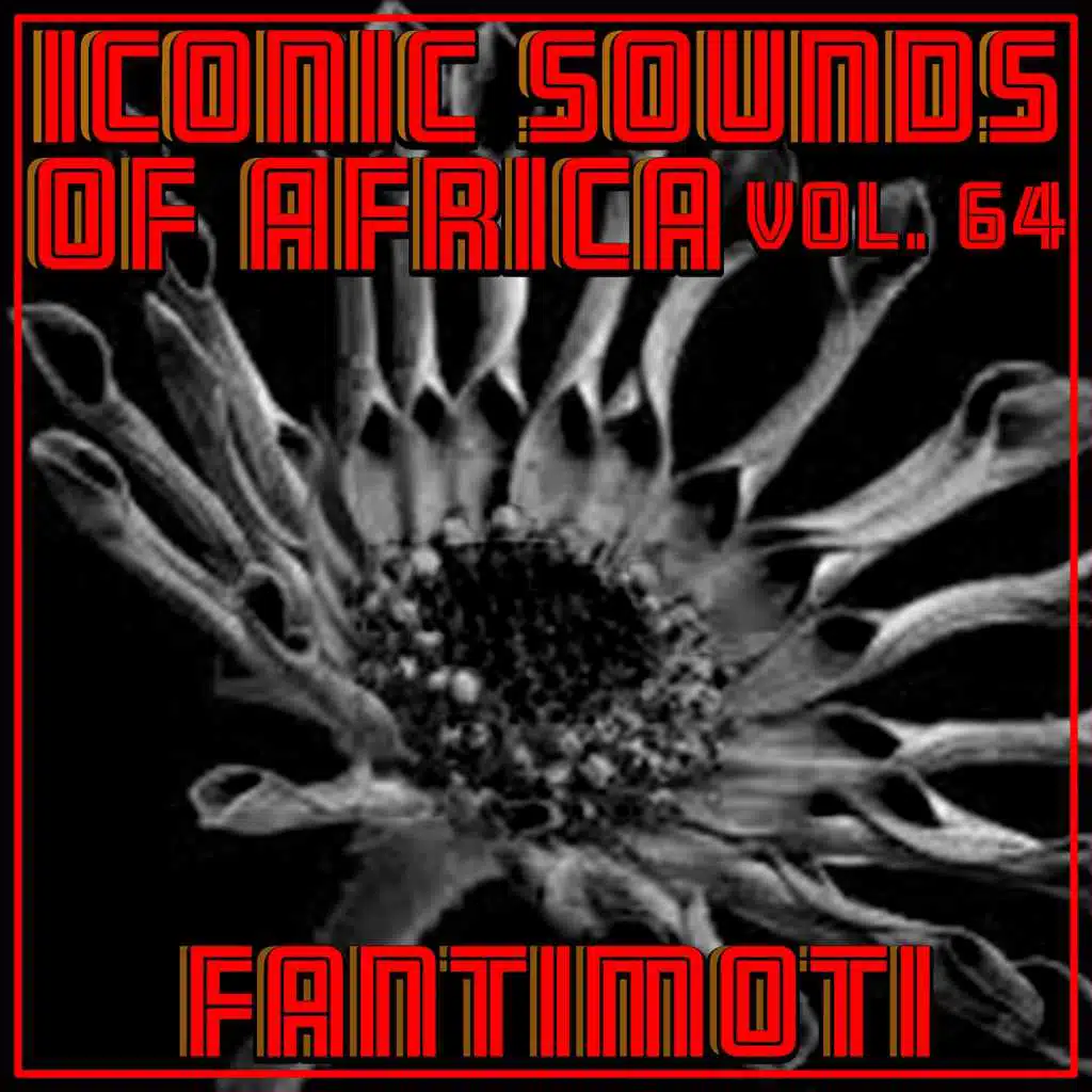 Iconic Sounds Of Africa - Vol. 64