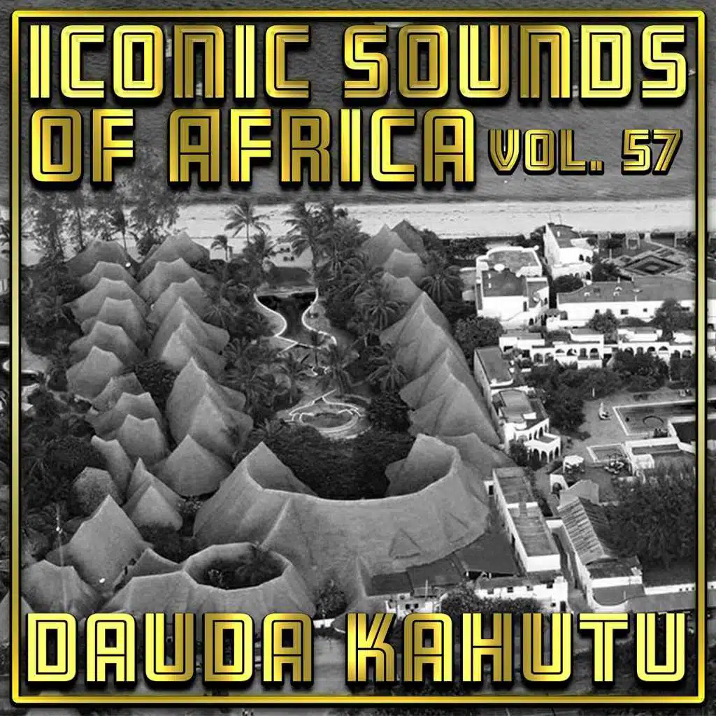 Iconic Sounds Of Africa - Vol. 57