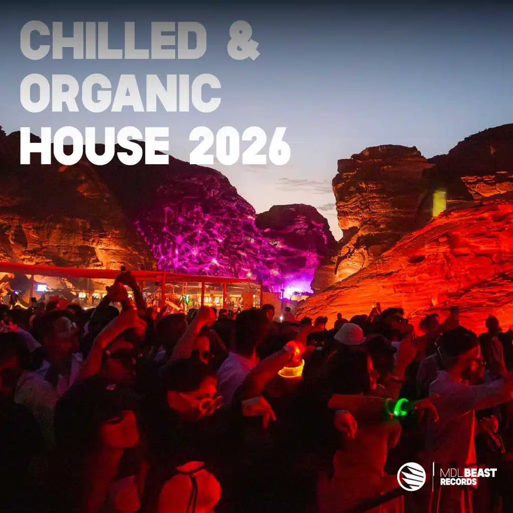 CHILLED & ORGANIC HOUSE 2026