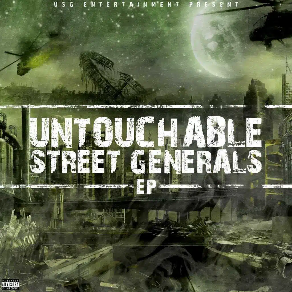 Untouchable Street Generals (EP)