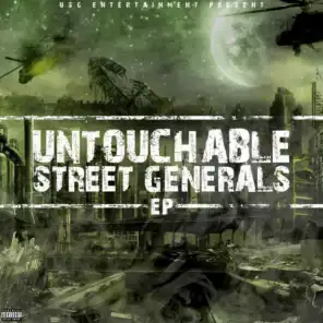 Untouchable Street Generals (EP)