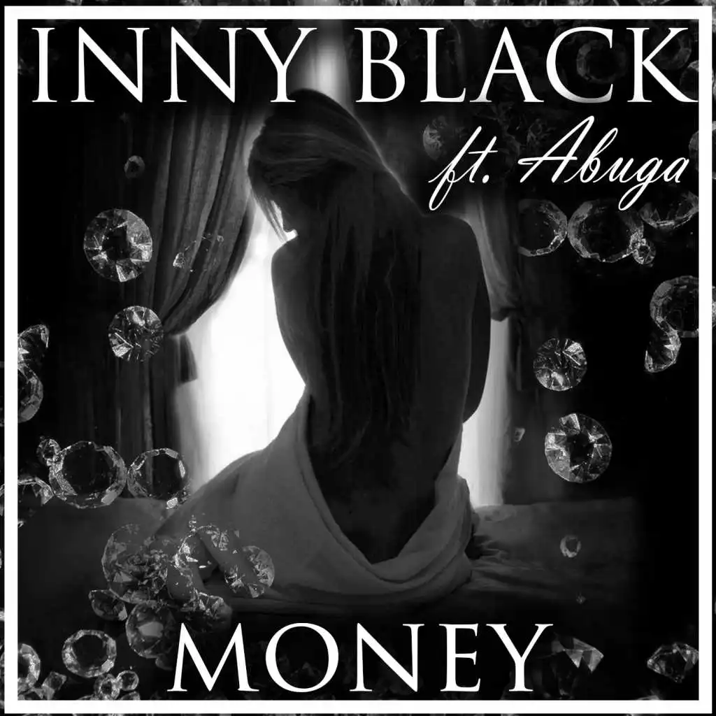 Money (feat. Ft. Abuga)