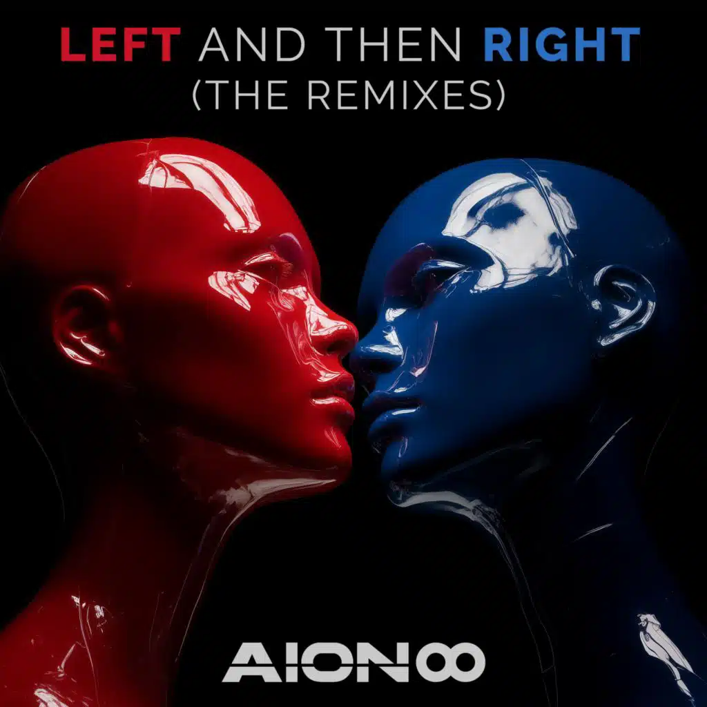 Left and then Right // The Remixes