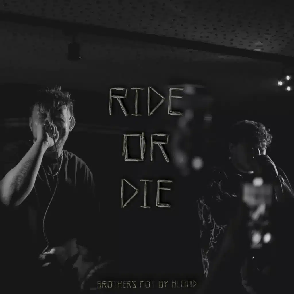 RIDE OR DIE