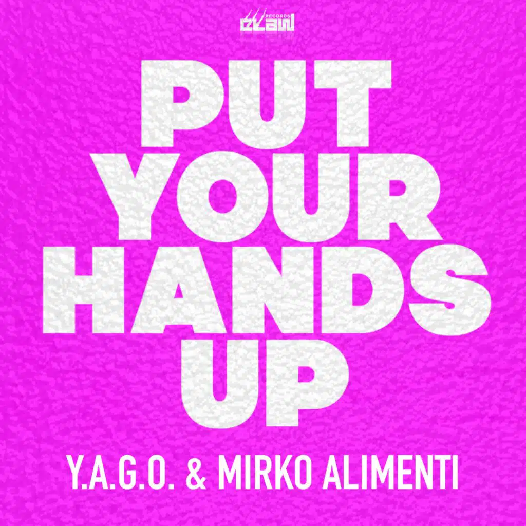 Put Your Hands Up