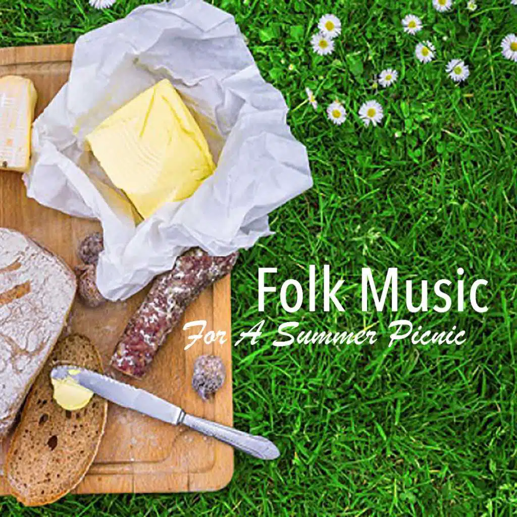 Folk Music For A Summer Picnic