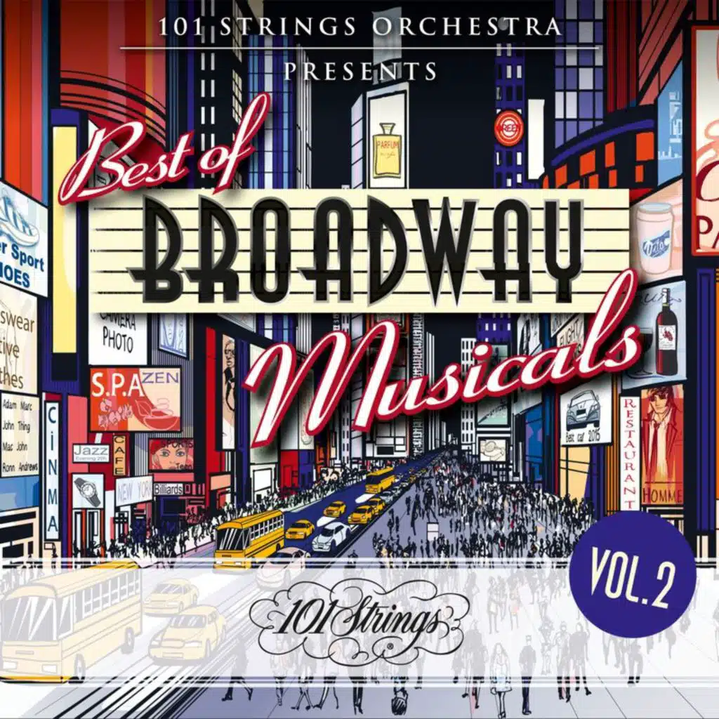 101 Strings Orchestra Presents Best of Broadway Musicals (Vol. 2)