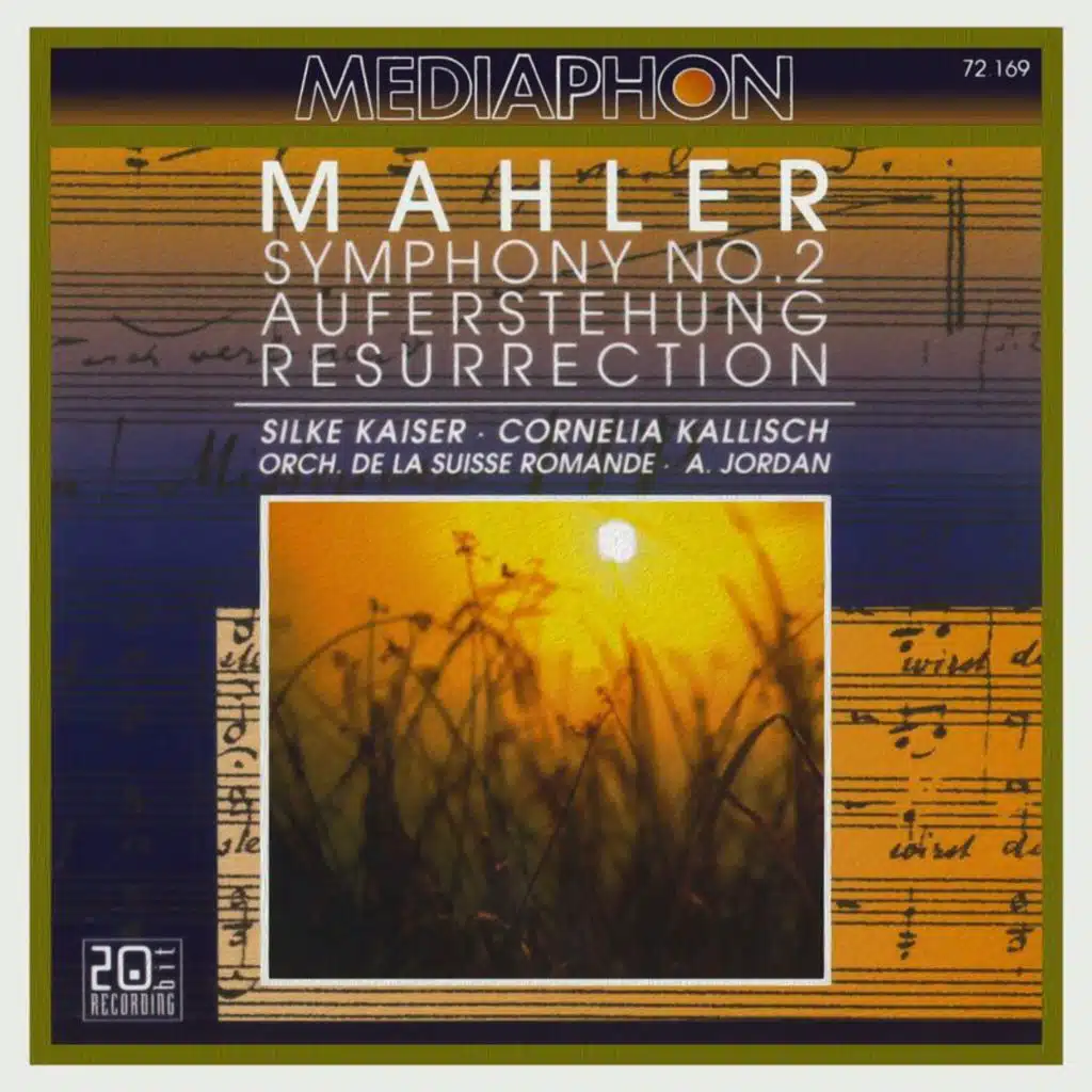 Mahler: Symphony No. 2 "Resurrection"