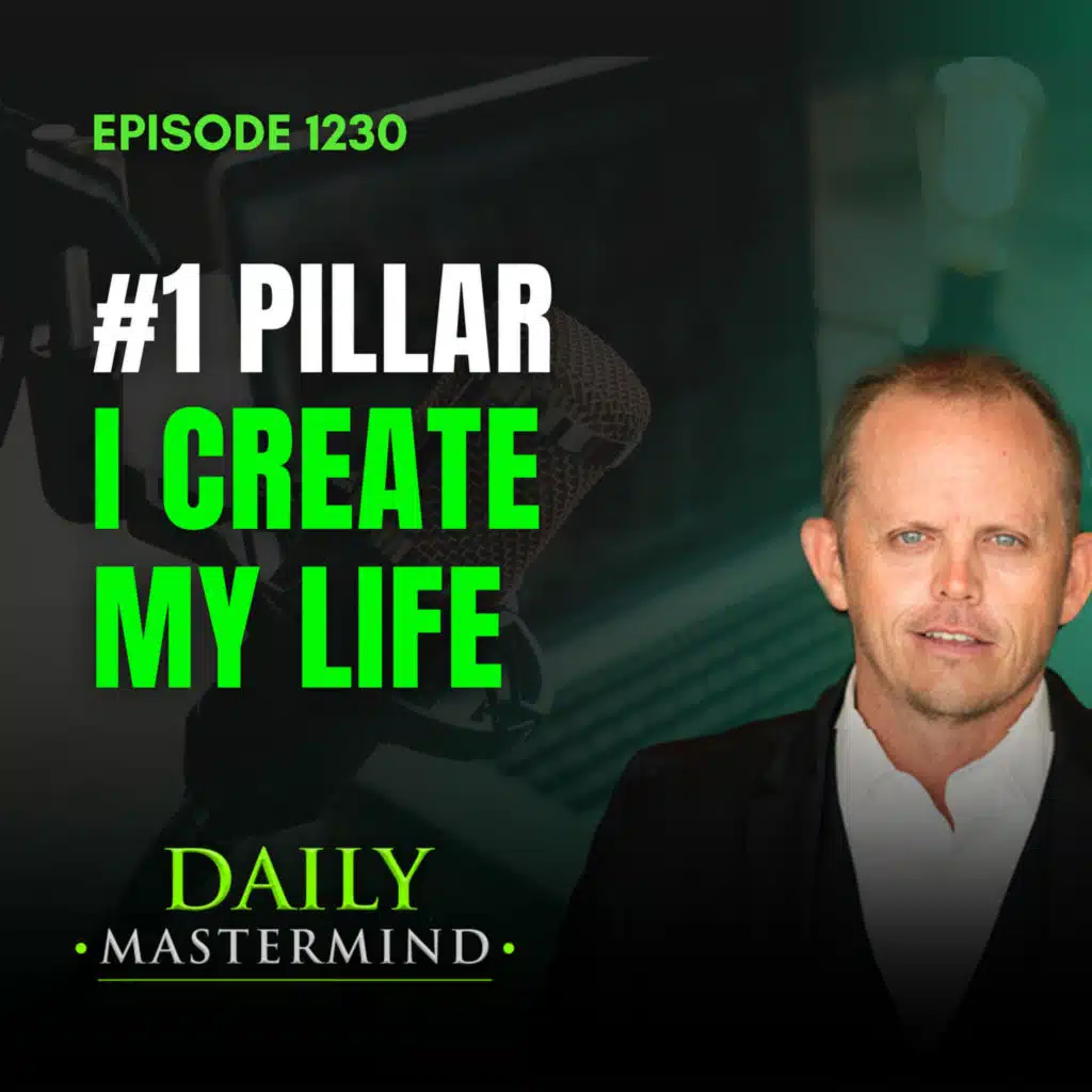 Creating Your Life with Intention:  Prosperity Pillar 1