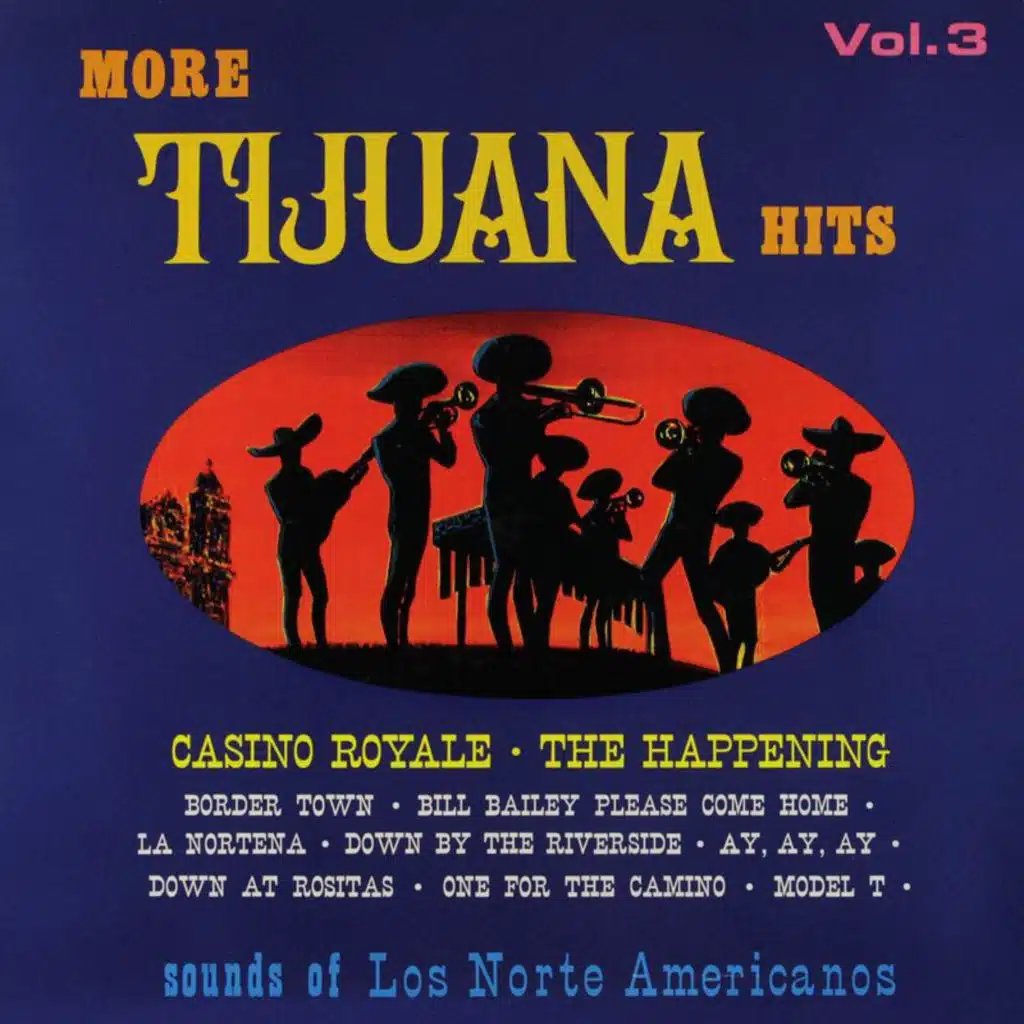 More Tijuana Hits, Vol.3 (Remastered from the Original Master Tapes)
