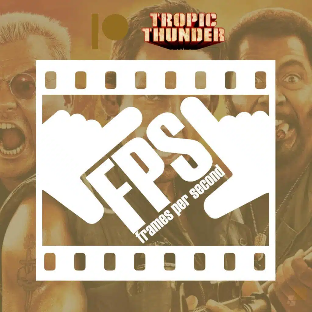 PATREON UNLOCKED: Tropic Thunder