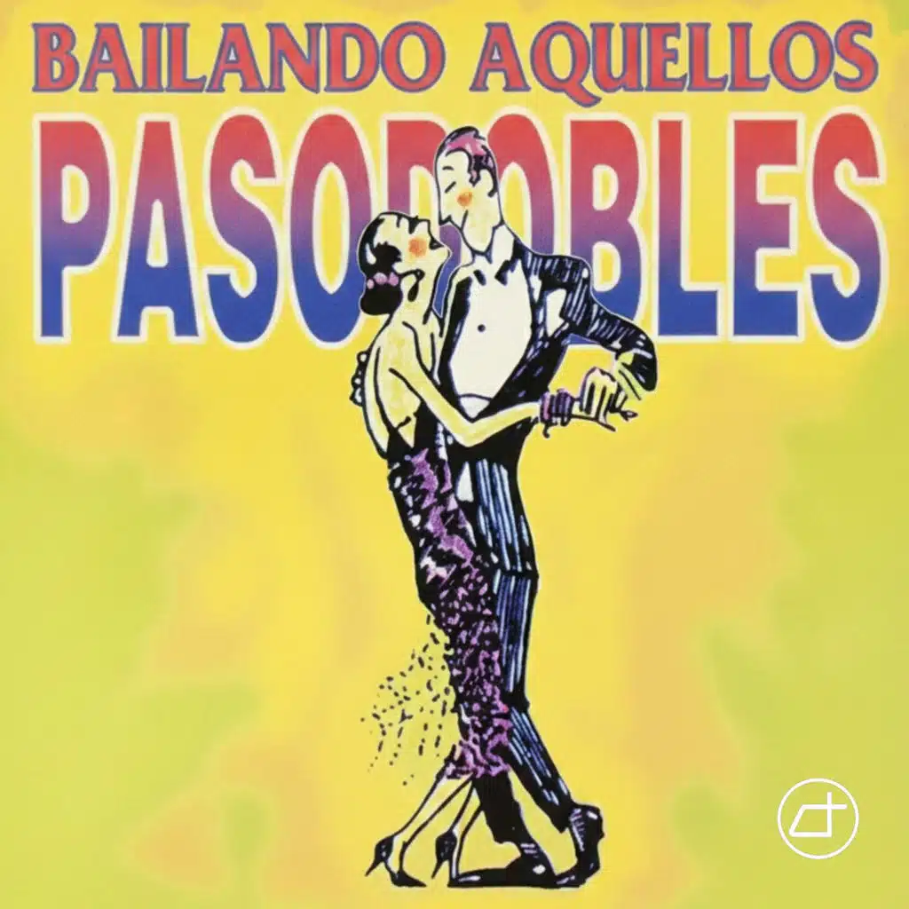 Bailando Aquellos Pasodobles