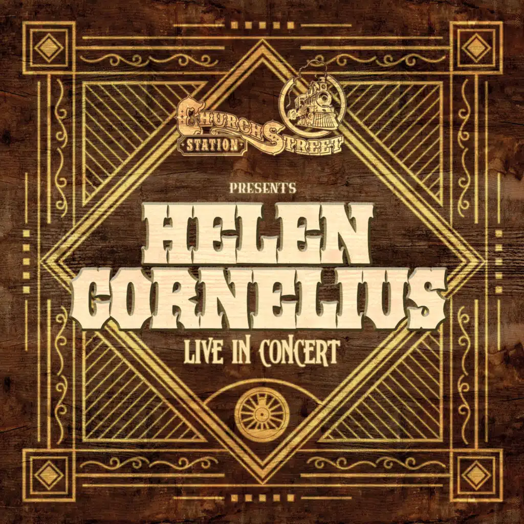 Church Street Station Presents: Helen Cornelius (Live In Concert)