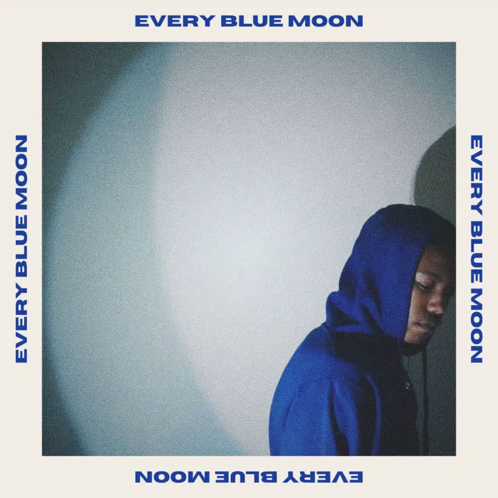 Every Blue Moon