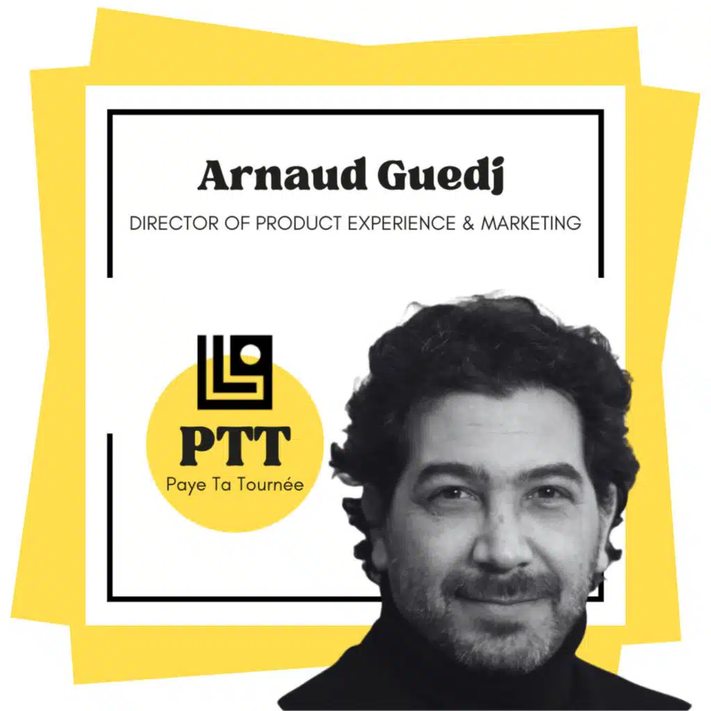 Paye Ta Tournée : Arnaud Guedj (IA et e-commerce)