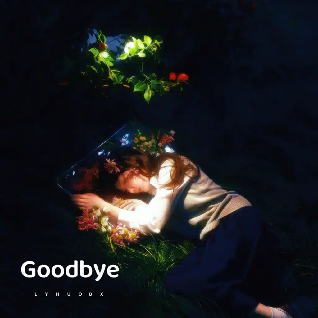 Goodbye