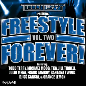 Todd Terry Presents Freestyle Forever (Vol 2)