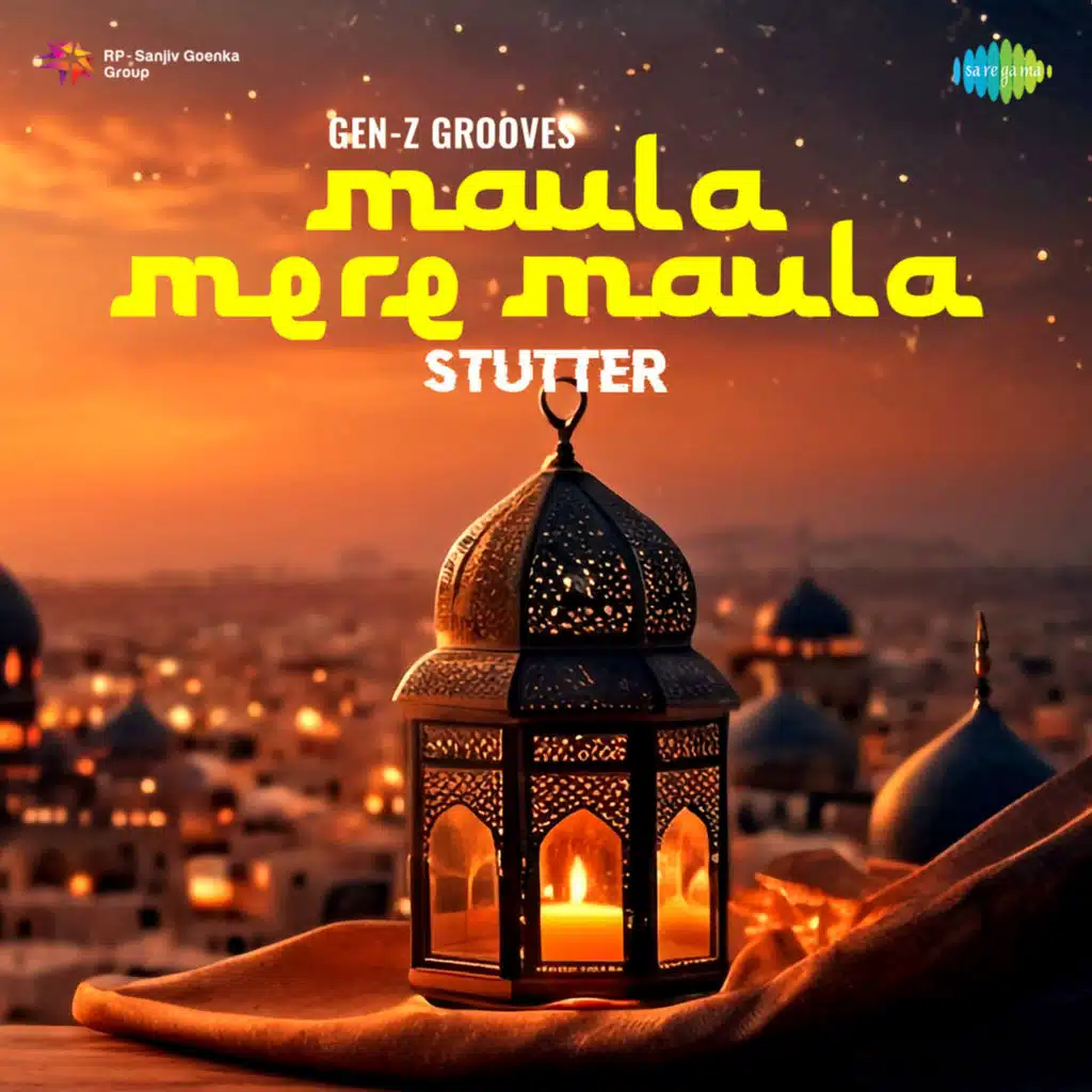 Maula Mere Maula (Stutter) [feat. Gen-Z Grooves]